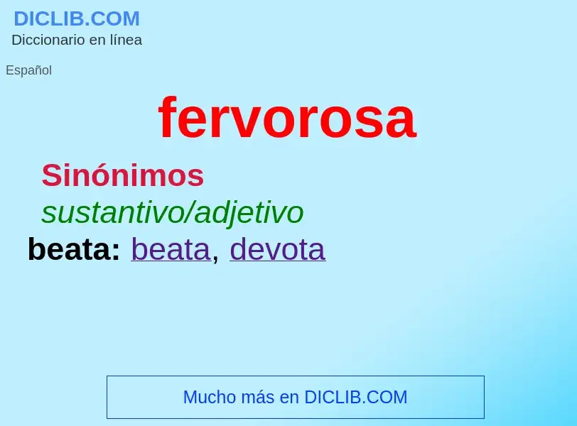 What is fervorosa - meaning and definition