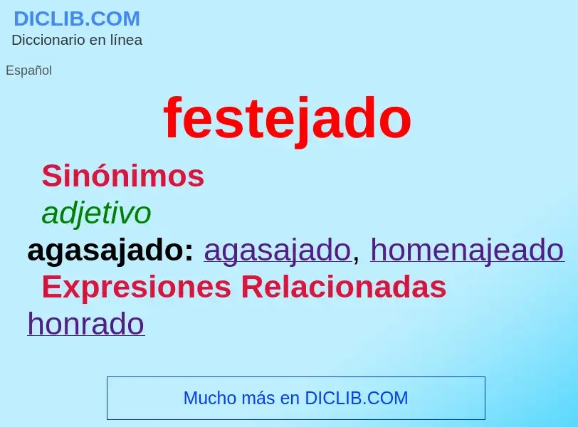 ¿Qué es festejado? - significado y definición