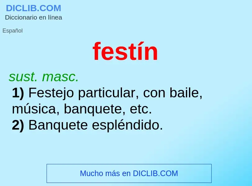 Wat is festín - definition