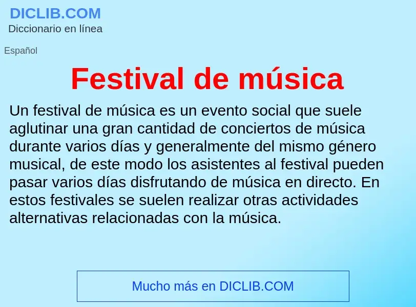 O que é Festival de música - definição, significado, conceito