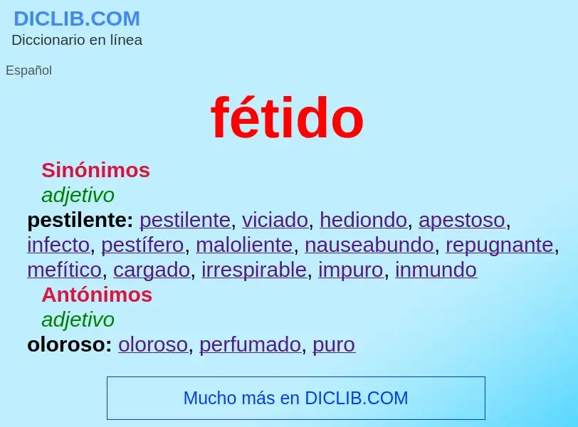 Wat is fétido - definition