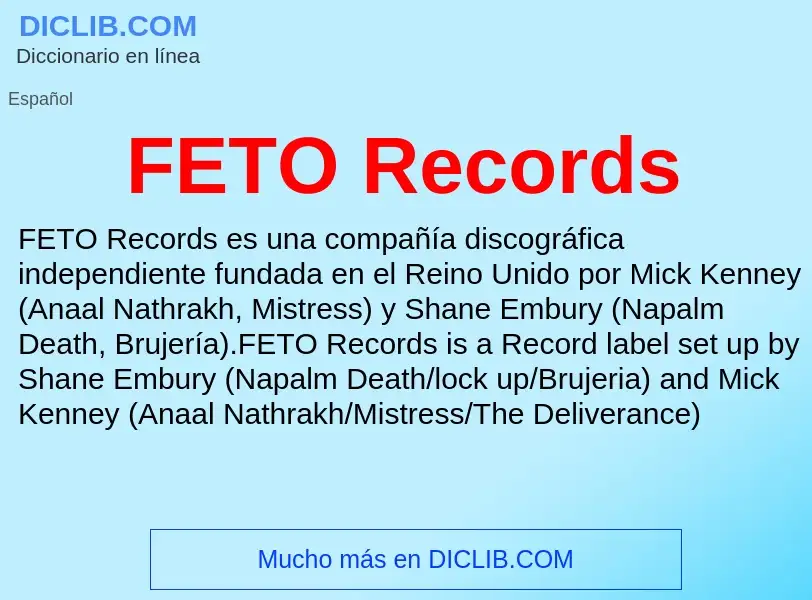 ¿Qué es FETO Records? - significado y definición