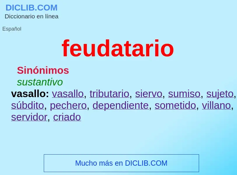 Wat is feudatario - definition