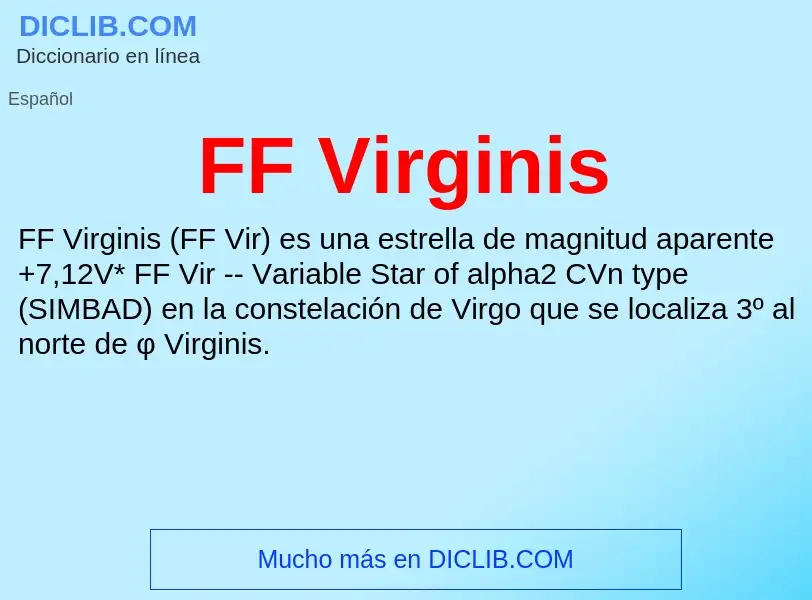 O que é FF Virginis - definição, significado, conceito