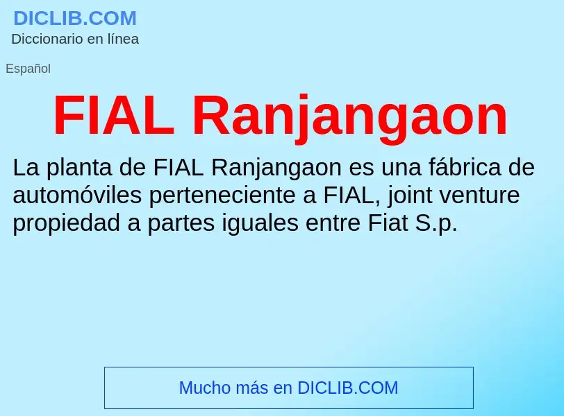 Qu'est-ce que FIAL Ranjangaon - définition