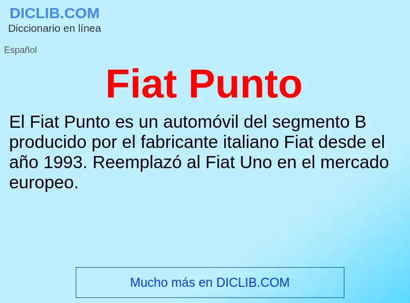 O que é Fiat Punto - definição, significado, conceito