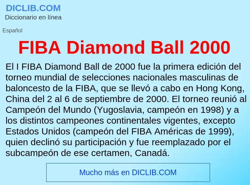 Qu'est-ce que FIBA Diamond Ball 2000 - définition