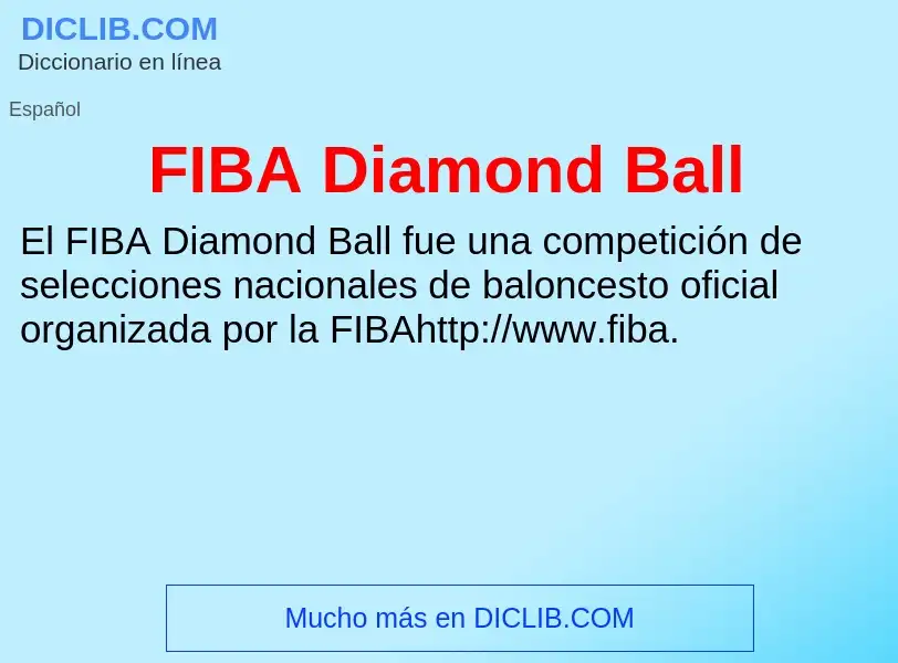 Τι είναι FIBA Diamond Ball - ορισμός