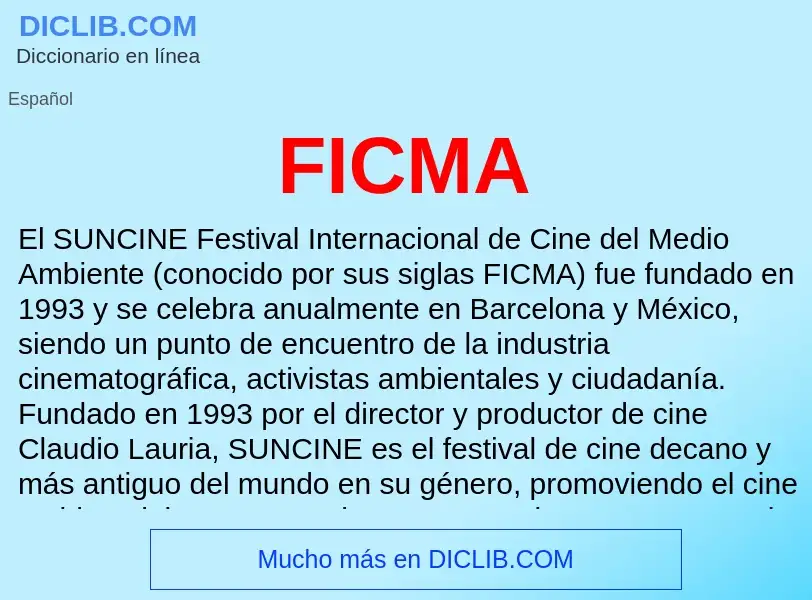 ¿Qué es FICMA? - significado y definición