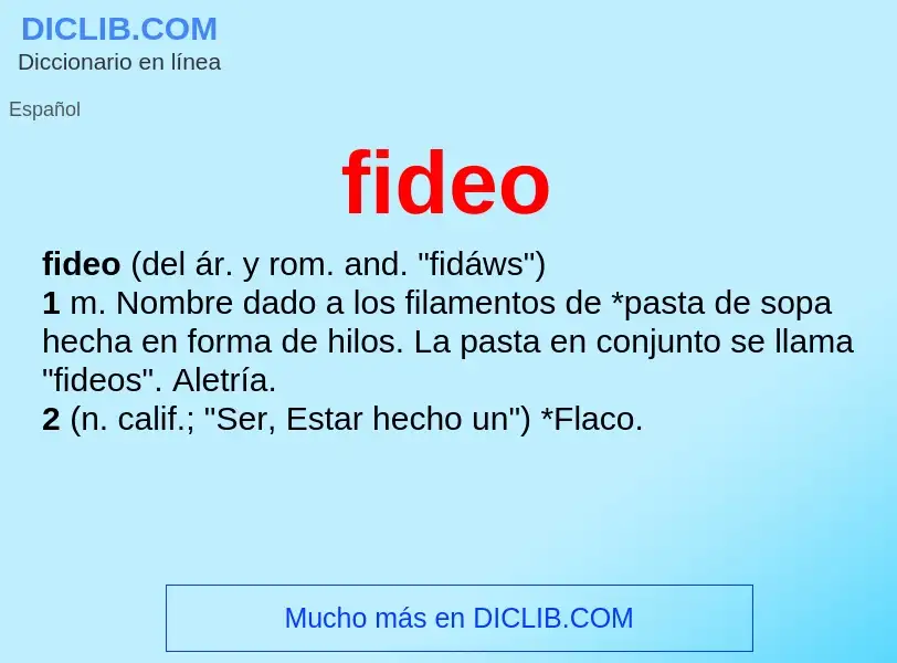 What is fideo - definition