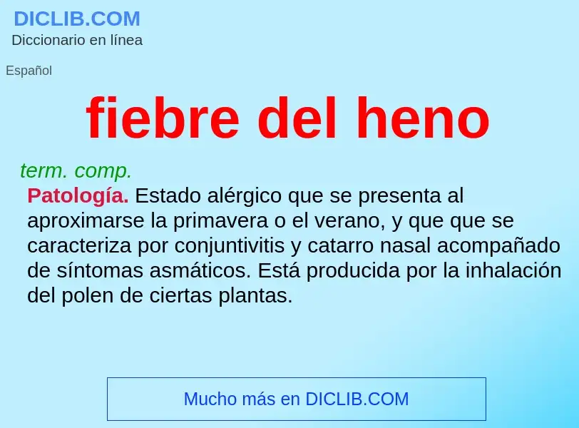 ¿Qué es fiebre del heno? - significado y definición