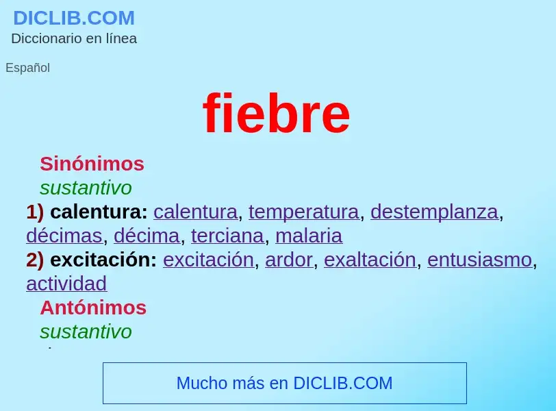 What is fiebre - definition