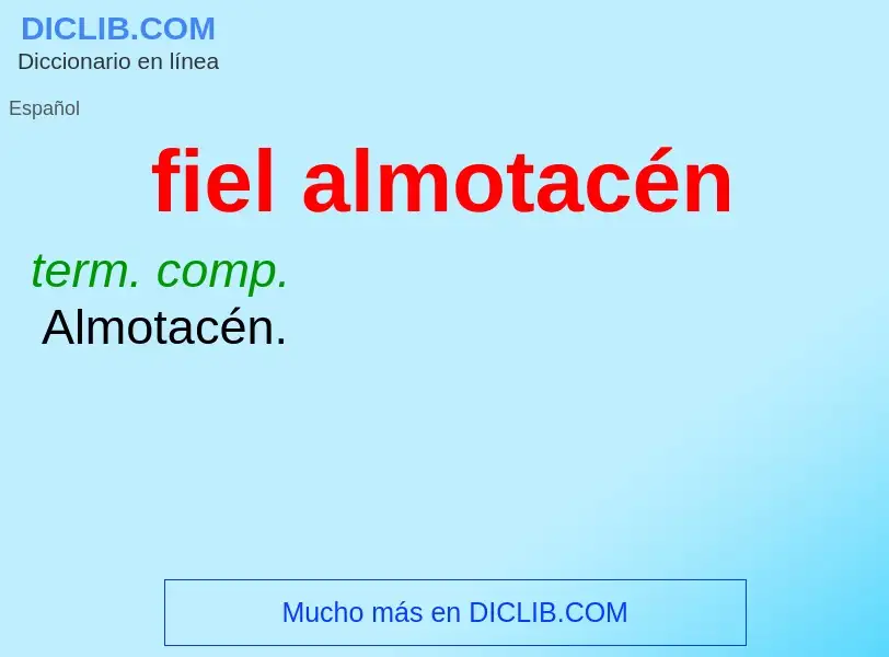 Wat is fiel almotacén - definition