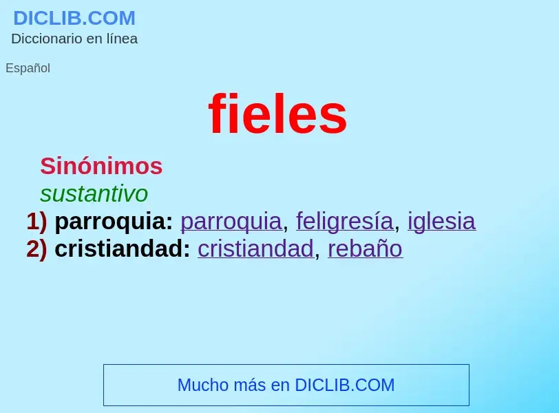 What is fieles - definition