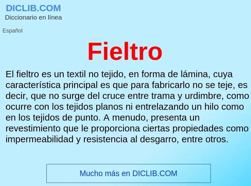 ¿Qué es Fieltro? - significado y definición