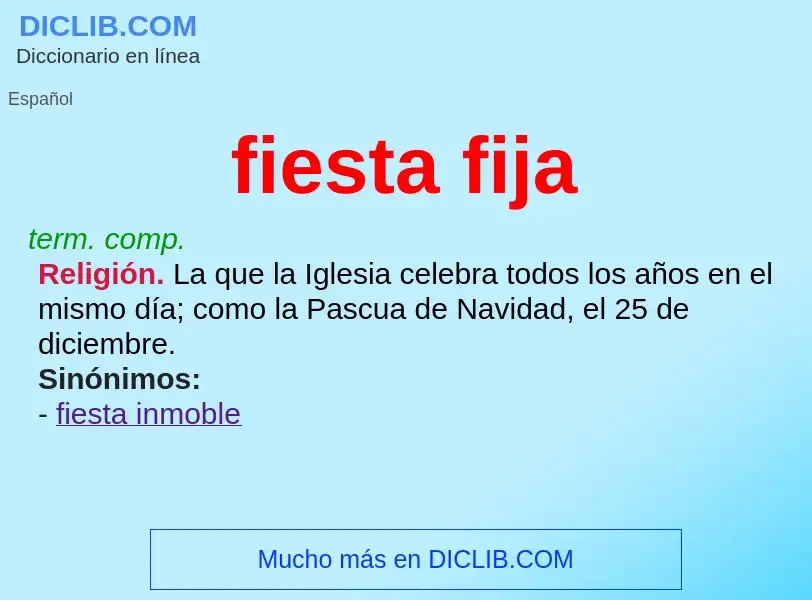 Wat is fiesta fija - definition