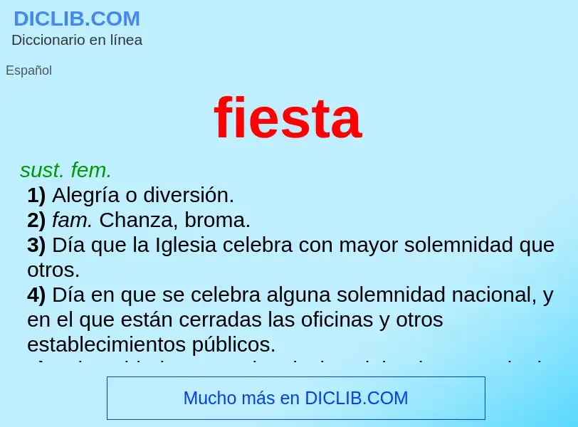 ¿Qué es fiesta? - significado y definición