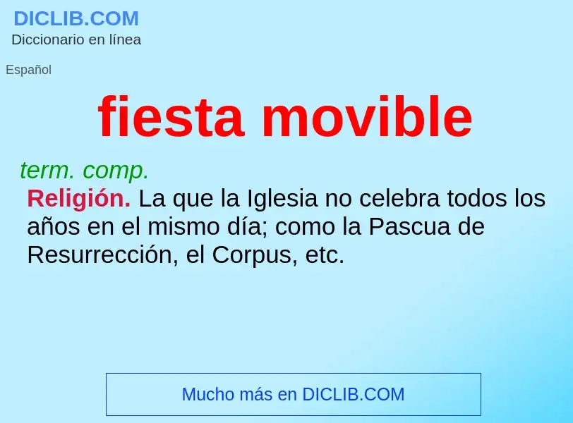 What is fiesta movible - definition