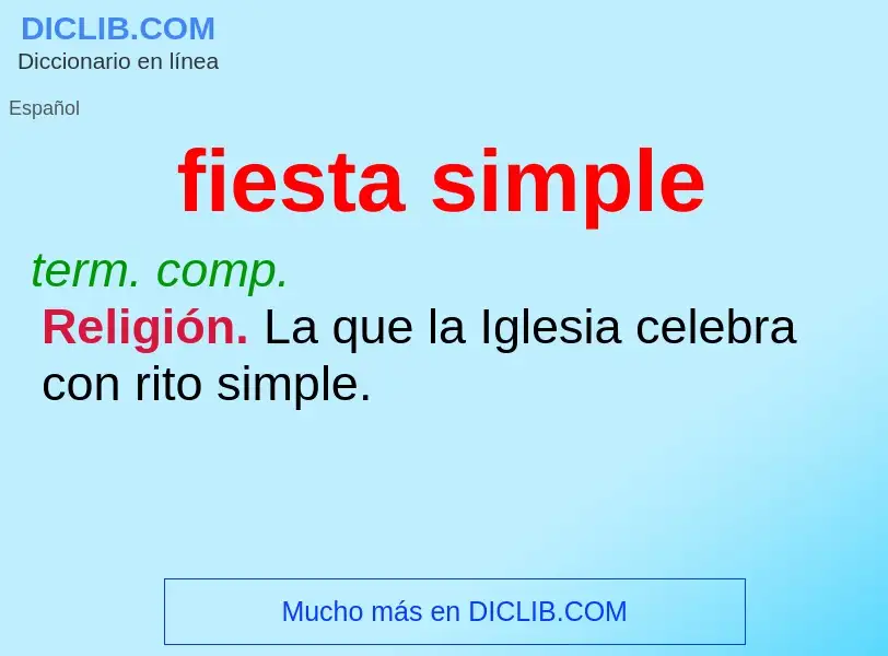 Che cos'è fiesta simple - definizione