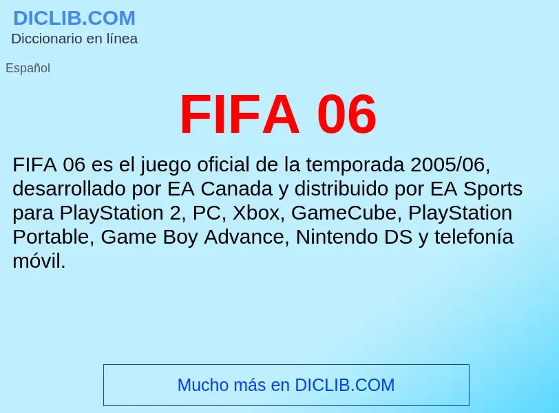 Qu'est-ce que FIFA 06 - définition