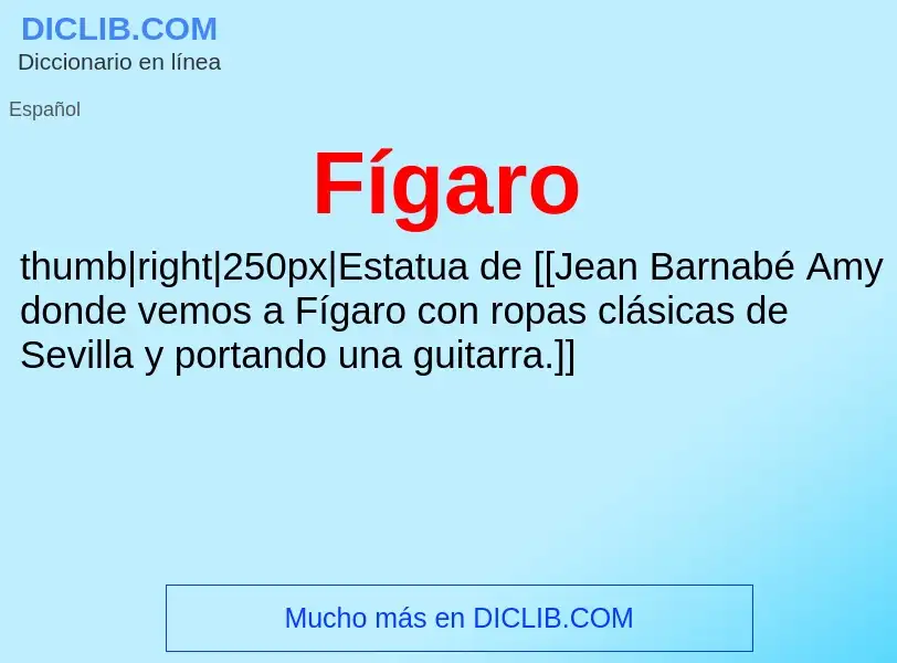 What is Fígaro - definition