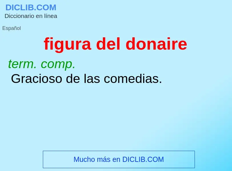 O que é figura del donaire - definição, significado, conceito