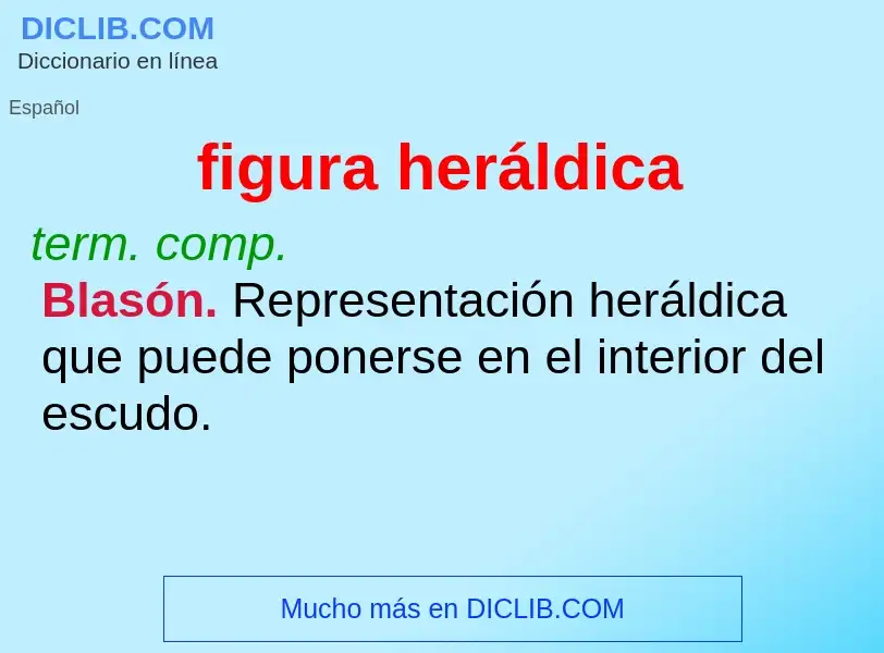 What is figura heráldica - meaning and definition