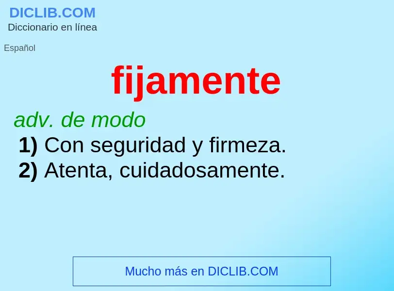 What is fijamente - definition