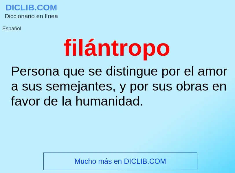 What is filántropo - meaning and definition