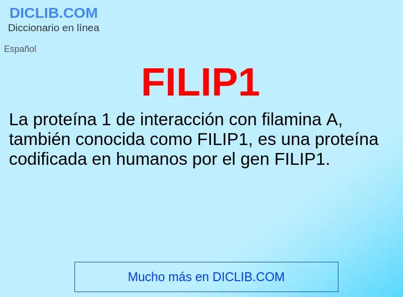 ¿Qué es FILIP1? - significado y definición