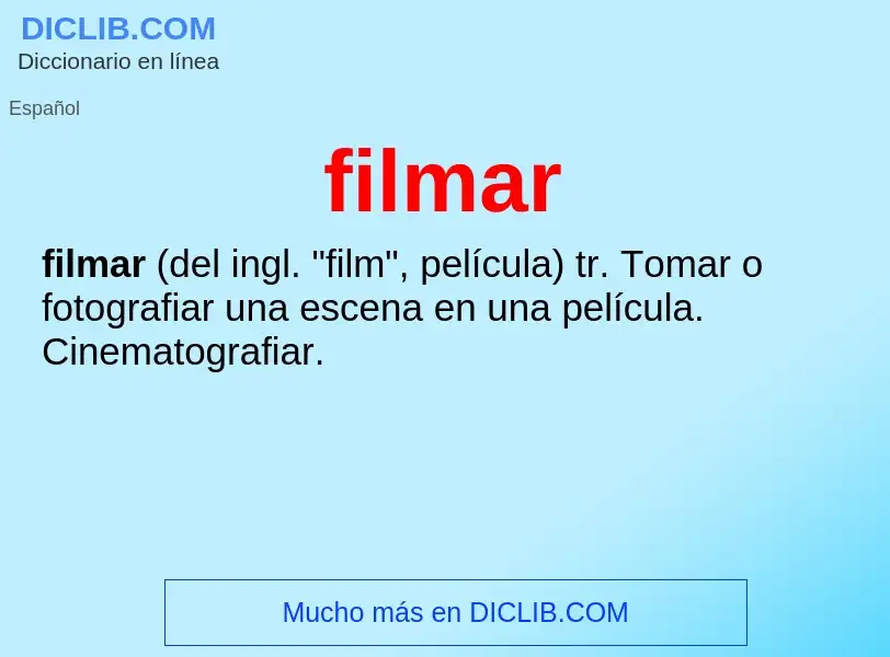 What is filmar - meaning and definition