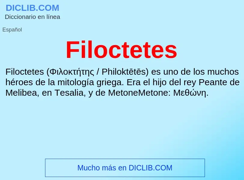 ¿Qué es Filoctetes? - significado y definición