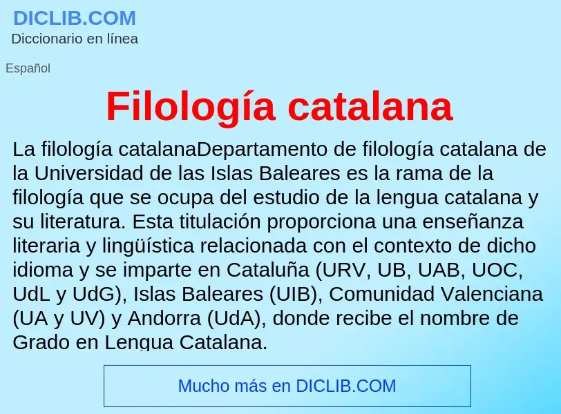 ¿Qué es Filología catalana? - significado y definición