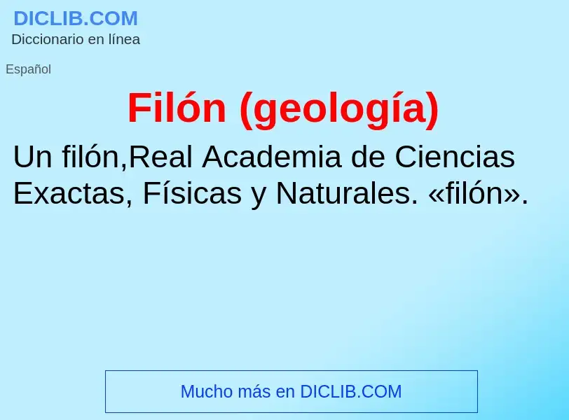 Was ist Filón (geología) - Definition