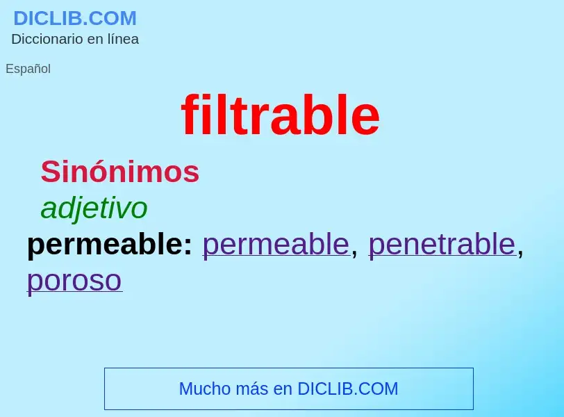 Wat is filtrable - definition