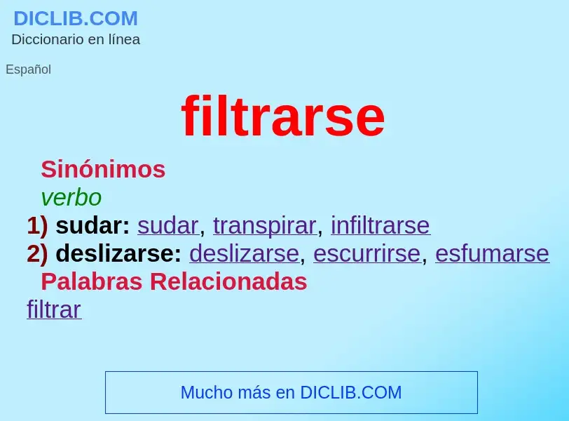 What is filtrarse - definition