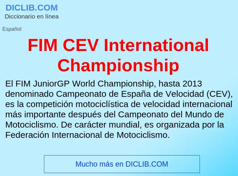 Τι είναι FIM CEV International Championship - ορισμός