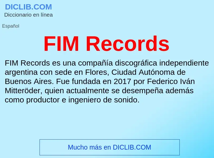 ¿Qué es FIM Records? - significado y definición