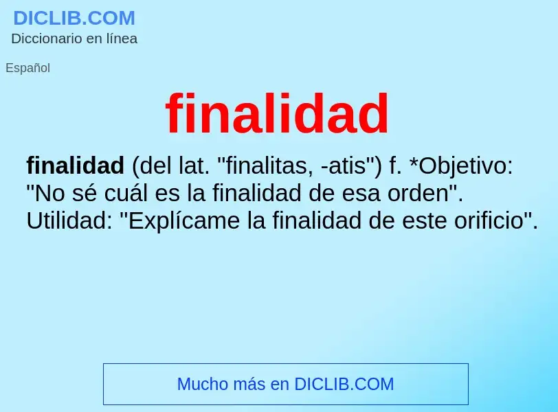 Was ist finalidad - Definition