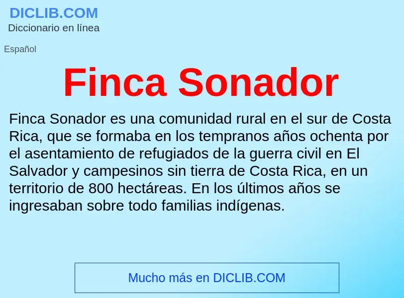 O que é Finca Sonador - definição, significado, conceito