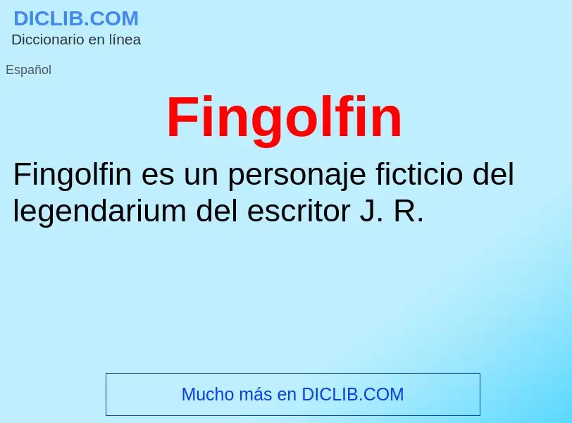 Wat is Fingolfin - definition