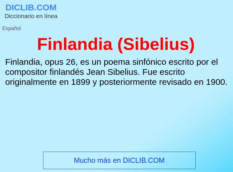 Wat is Finlandia (Sibelius) - definition