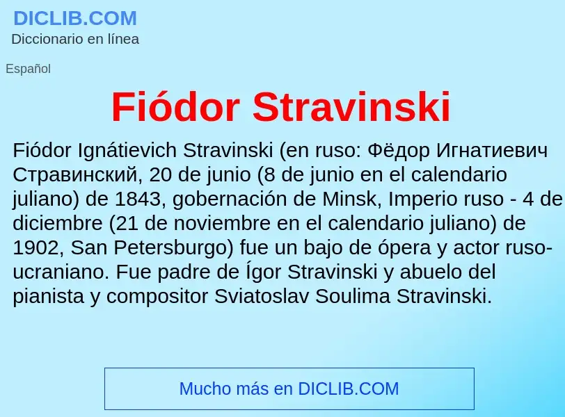 Wat is Fiódor Stravinski - definition