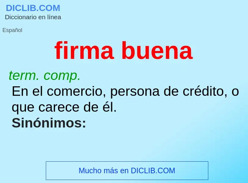 Wat is firma buena - definition