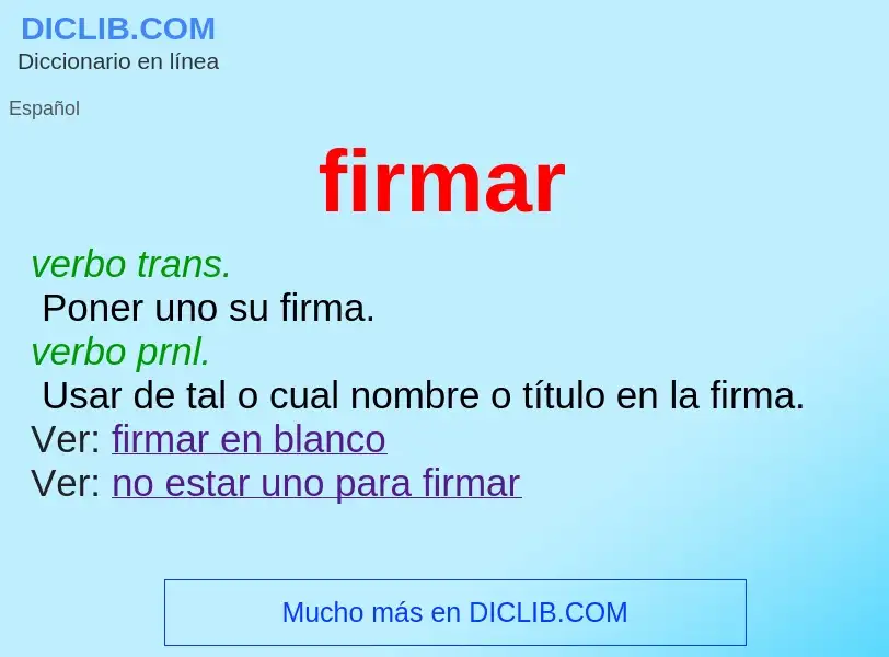 What is firmar - meaning and definition