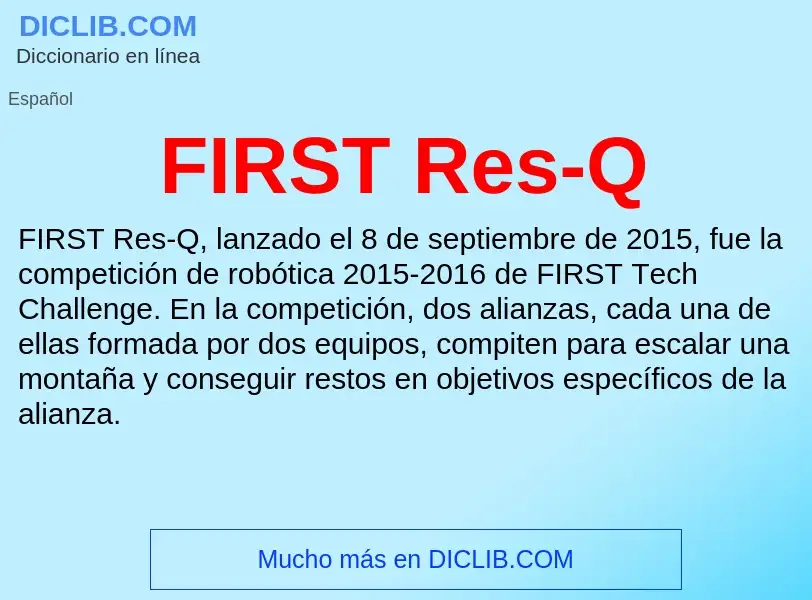 Qu'est-ce que FIRST Res-Q - définition