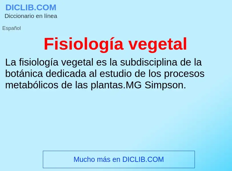 Was ist Fisiología vegetal - Definition