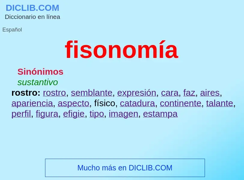 Che cos'è fisonomía - definizione