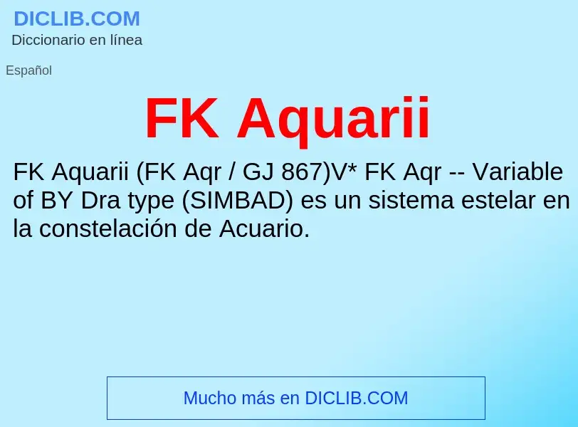 Qu'est-ce que FK Aquarii - définition