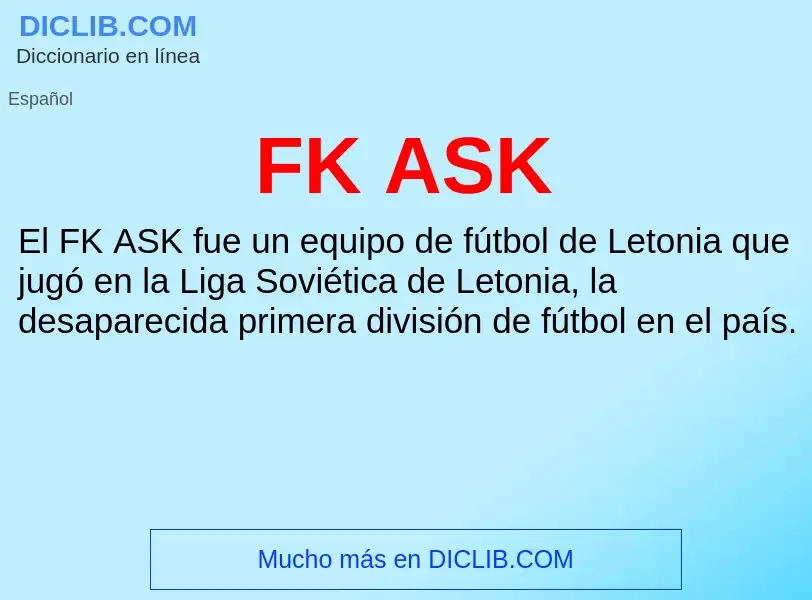 O que é FK ASK - definição, significado, conceito